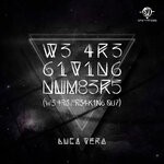 cover: Luca Vera - We Are Giving Numbers