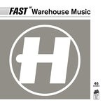 cover: Hospital Records - Fast Warehouse Music