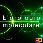 cover: Blastculture - L'orologio Molecolare