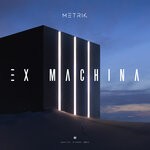 cover: Metrik - Ex Machina