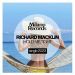 cover: Richard Macklin - Hold Me Tight