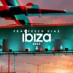 cover: Francesco Diaz - Ibiza 2023