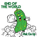 cover: End Of The World - Pick Em Up