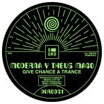 cover: Moderna|Theus Mago - Give Chance A Trance