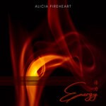 cover: Alicia Fireheart - Energy