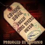 cover: Nutso|Chris Rivers|Domingo|Token - Coming Home (Explicit)