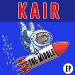 cover: Kair - The Middle