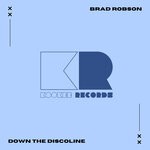 cover: Brad Robson - Down The Discoline