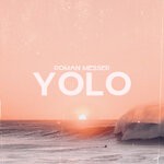 cover: Roman Messer - YOLO