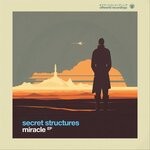 cover: Secret Structures - Miracle EP