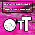 cover: Rick Marshall - Big Groove EP