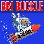 cover: Bri Buckle - In The Dark