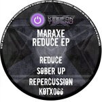 cover: Maraxe - Reduce EP