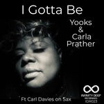 cover: Carla Prather|Yooks - I Gotta Be