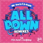 cover: D-funk Feat N'fa Jones|Cantaloop|Mr Doris - All Down (Remixes)