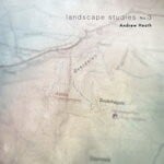 cover: Andrew Heath - Landscape Studies No 3