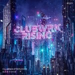 cover: Clubwrk|Slice N Dice - CLUBMASTER2000 (Extended Mix)