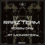 cover: Raaz Team - Foggy Day At Monastery