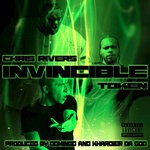 cover: Chris Rivers|Token - Invincible (Explicit)