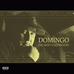 cover: Domingo - The Most Underrated