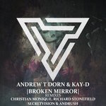 cover: Andrew T Dorn|Kay-d - Broken Mirror