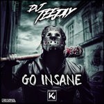 cover: Dj Teejay - Go Insane