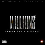 cover: Cracka Don|Killaboy - Millions (Explicit)