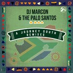 cover: Dj Marcon & The Palo Santos - A Journey South (Remixes)