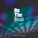 cover: Saamanjis|DJ Bilko - On The Beat