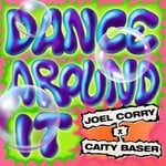 cover: Caity Baser|Joel Corry - Dance Around It