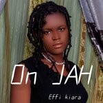 cover: Effi Kiara - On Jah