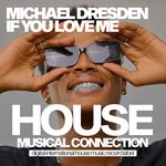 cover: Michael Dresden - If You Love Me