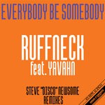 cover: Ruffneck|Yavahn - Everybody Be Somebody