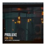 cover: Pro Luxe - For You