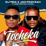 cover: Dj Tira|Nomfundo Moh|Mvzzle|Jah Prayzah - Tocheka