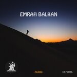 cover: Emrah Balkan - Acrid