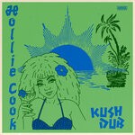 cover: Jah9|Josh Skints|Hollie Cook - Kush Dub