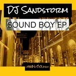 cover: Dj Sandstorm - Sound Boy EP