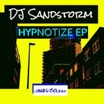 cover: Dj Sandstorm - Hypnotize EP