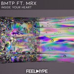 cover: Mrx|Bmtp - Inside Your Heart