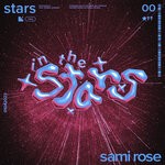 cover: sami rose - In The Stars