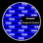 cover: Corbeler - Amigo El Chanta