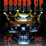 cover: La Logic|Rhymes - Bossed Up