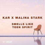 cover: Kar|Malina Stark - Smells Like Teen Spirit