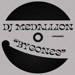 cover: Dj Medallion - Bygones