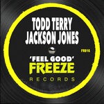 cover: Jackson Jones|Todd Terry - Feel Good