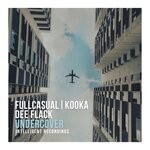 cover: Dee Flack|Fullcasual|Kooka - Undercover