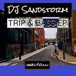 cover: Dj Sandstorm - Trip & Bass EP