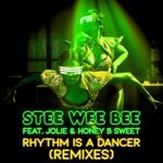 cover: Honey B Sweet|Jolie|Stee Wee Bee - Rhythm Is A Dancer (Remixes)