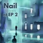 cover: Nail - Nt EP 2